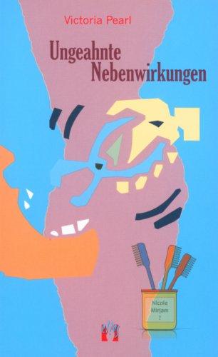 Ungeahnte Nebenwirkungen: Erotischer Liebesroman