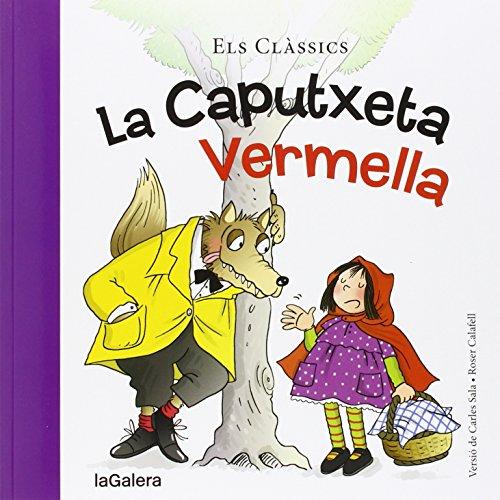 La Caputxeta Vermella (Tradicions, Band 40)