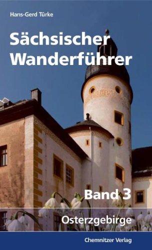 Sächsischer Wanderführer 03: Osterzgebirge