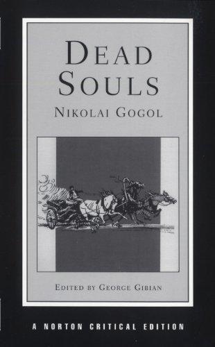 Gogol, N: Dead Souls (Norton Critical Editions, Band 0)