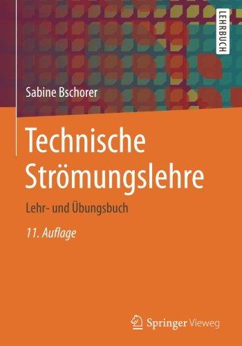 Technische Strömungslehre: Lehr- und Übungsbuch