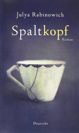 Spaltkopf: Roman