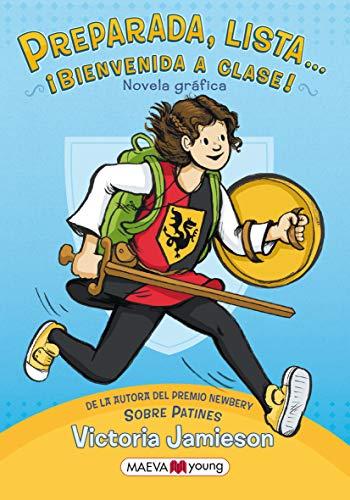 Preparada, Lista, Bienvenida a Clase: All's Faire in Middle School (Novela gráfica)