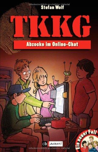 Ein Fall für TKKG - Abzocke im Online-Chat: Band 116