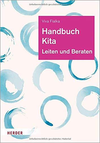 Handbuch Kita: Leiten und Beraten