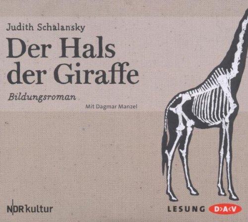 Der Hals der Giraffe: Bildungsroman