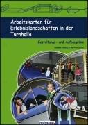 Arbeitskarten für Erlebnislandschaften in der Turnhalle: Gestaltungs- und Aufbaupläne