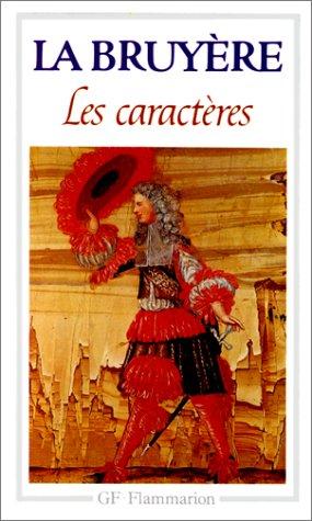 Les caractères. Les caractères de Théophraste