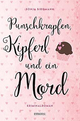 Punschkrapfen, Kipferl und ein Mord