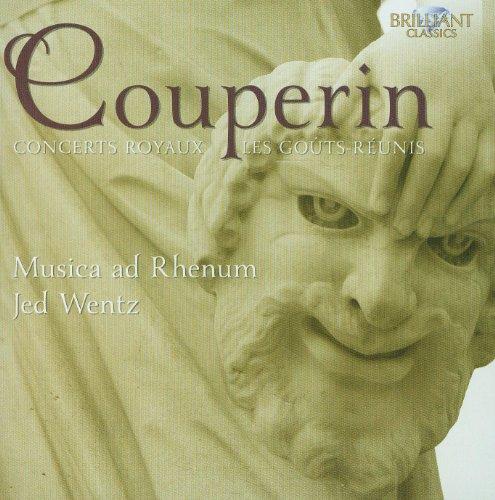 Couperin: Concerts Royaux-les Gouts-Reunis