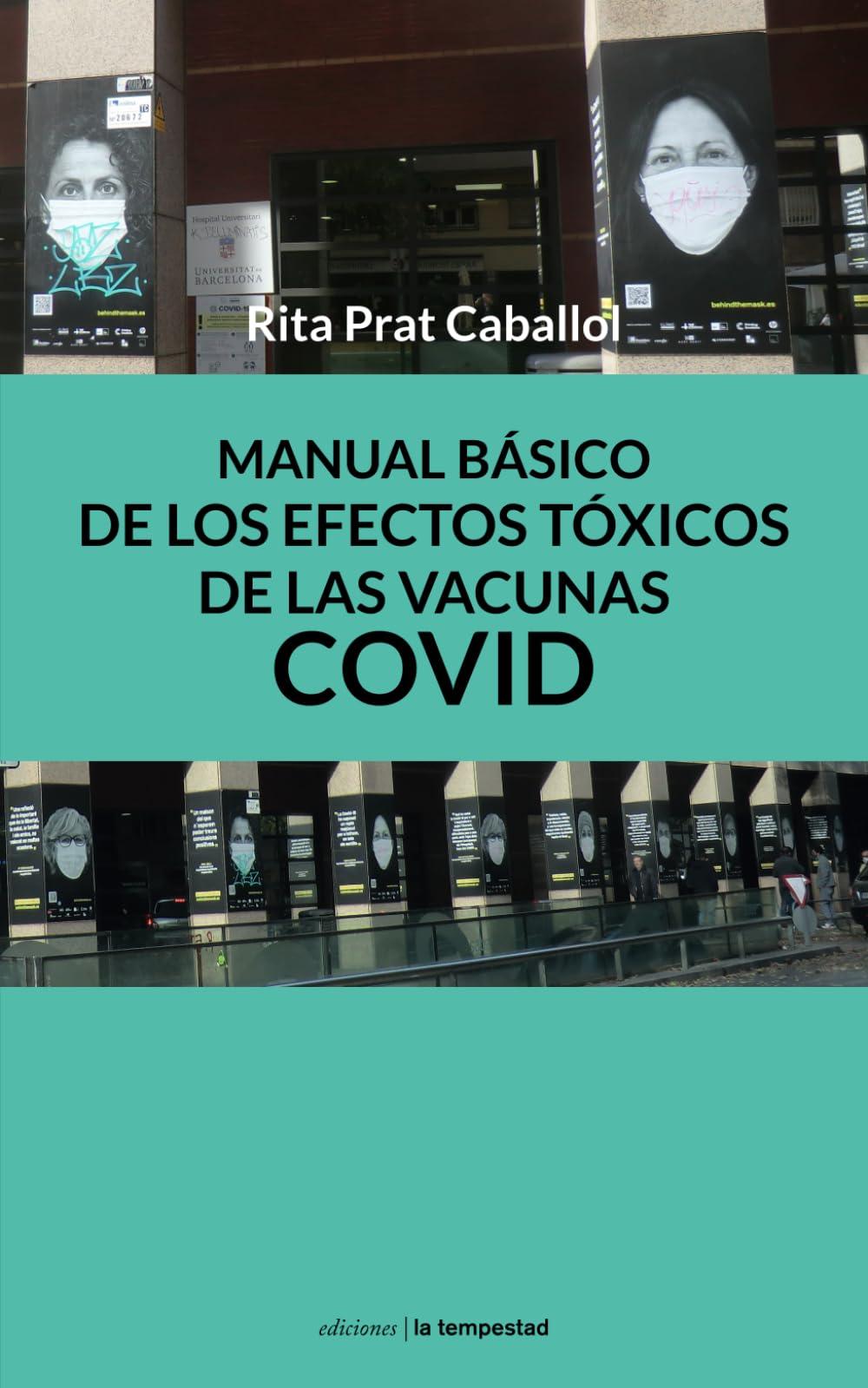 Manual bÁsico de los efectos tóxicos de las vacunas COVID (No ficción, Band 0)