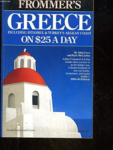 Greece on Twenty Five Dollars a Day (Greece on 25 Dollars a Day)