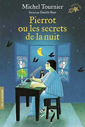 Pierrot ou Les secrets de la nuit