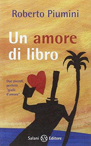 Un amore di libro-I segnalibri di Augusto