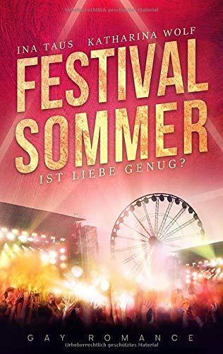 Festivalsommer: Ist Liebe Genug? (Band 2)