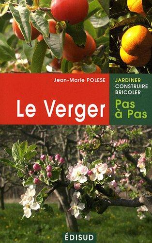 Le verger pas à pas