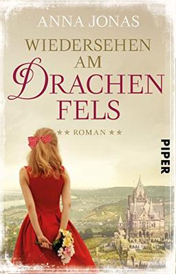 Wiedersehen am Drachenfels: Roman (Hotel Hohenstein, Band 3)