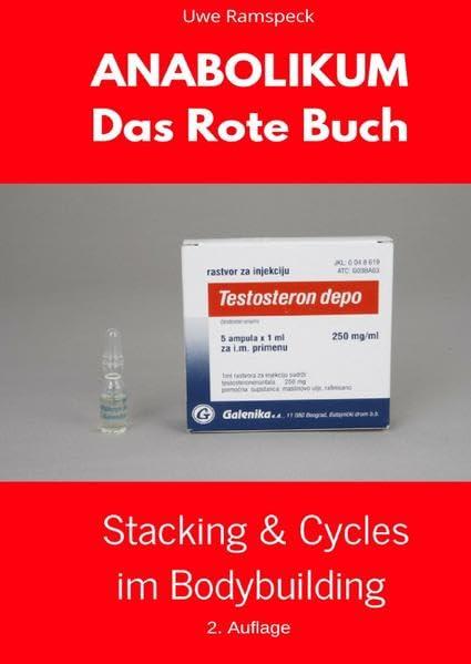 Anabolikum Das Rote Buch: Stacking & Cycles im Bodybuilding