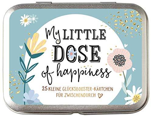 My little dose of happiness: 25 kleine Glücksbooster-Kärtchen für Zwischendurch