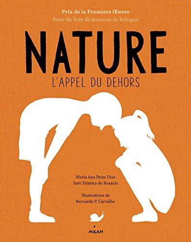 Nature : l'appel du dehors