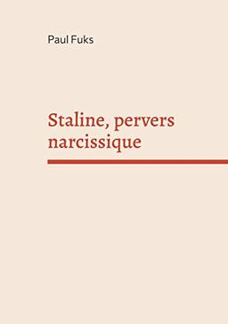 Staline, pervers narcissique: DE