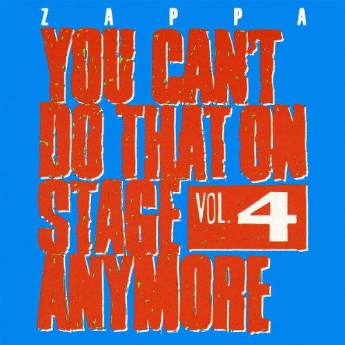 You Can't Do That on Stage Anymore,Vol.4