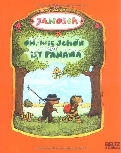 Oh, wie schön ist Panama: Die Geschichte, wie der kleine Tiger und der kleine Bär nach Panama reisen. Vierfarbiges Bilderbuch (MINIMAX)