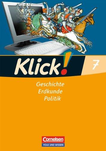 Klick! Geschichte, Erdkunde, Politik - Östliche Bundesländer und Berlin: 7. Schuljahr - Arbeitsheft