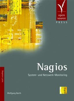 Nagios. System- und Netzwerk-Monitoring