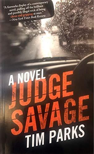 Judge Savage: A Novel