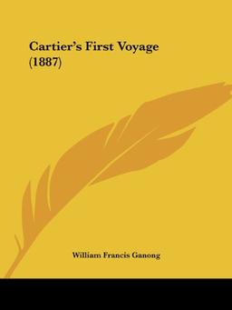 Cartier's First Voyage (1887)