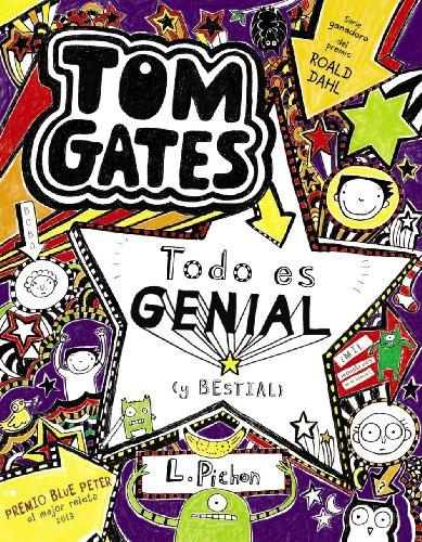 Tom Gates. Todo es genial, y bestial (Castellano - A Partir De 10 Años - Personajes Y Series - Tom Gates)