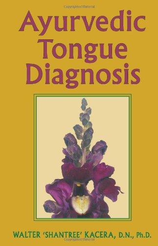 Ayurvedic Tongue Diagnosis