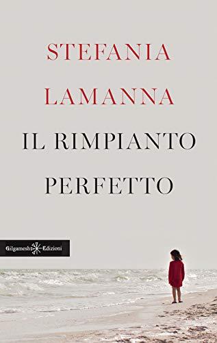 Il rimpianto perfetto (ANUNNAKI - Narrativa)