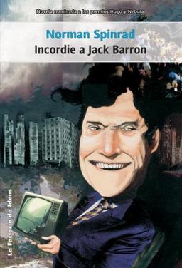 Incordie a jack barron