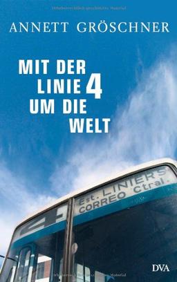 Mit der Linie 4 um die Welt