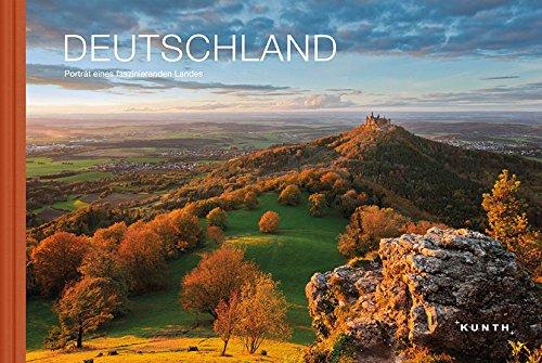 DEUTSCHLAND: Porträt eines faszinierenden Landes (KUNTH Bildbände/Illustrierte Bücher)