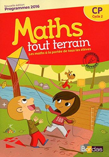 Maths tout terrain CP, cycle 2 : programmes 2016