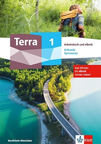 Terra Erdkunde 1. Ausgabe Nordrhein-Westfalen Gymnasium: Arbeitsbuch mit eBook Klasse 5/6 (TERRA Erdkunde. Ausgabe für Nordrhein-Westfalen Gymnasium ab 2019)