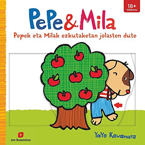 Pepe eta Mila ezkutaketan jolasten dute (Pepe y Mila)