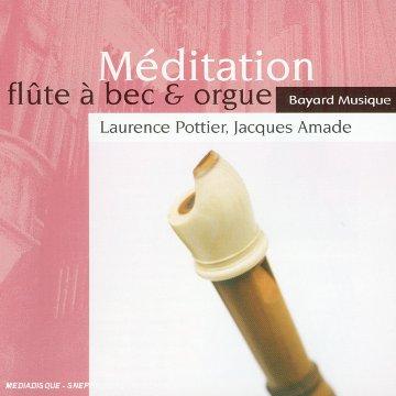 Meditation Flute a Bec & Orgue