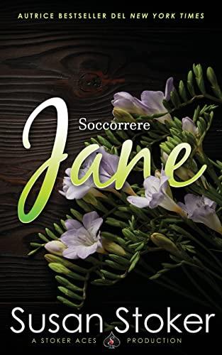 Soccorrere Jane (Armi & Amori: Verso Il Futuro, Band 8)