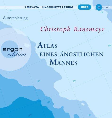 Atlas eines ängstlichen Mannes (Hörbestseller in MP3-Ausgabe)