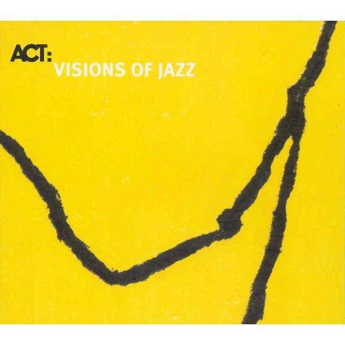 Visions of Jazz