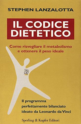 Il codice dietetico (Guide. Benessere)