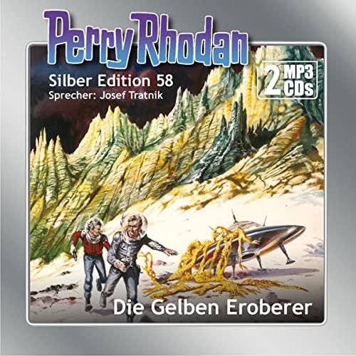 Perry Rhodan Silber Edition (MP3-CDs) 58: Die Gelben Eroberer: Ungekürzte Ausgabe, Lesung