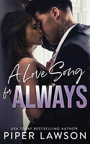 A Love Song for Always (Rivals, Band 4)