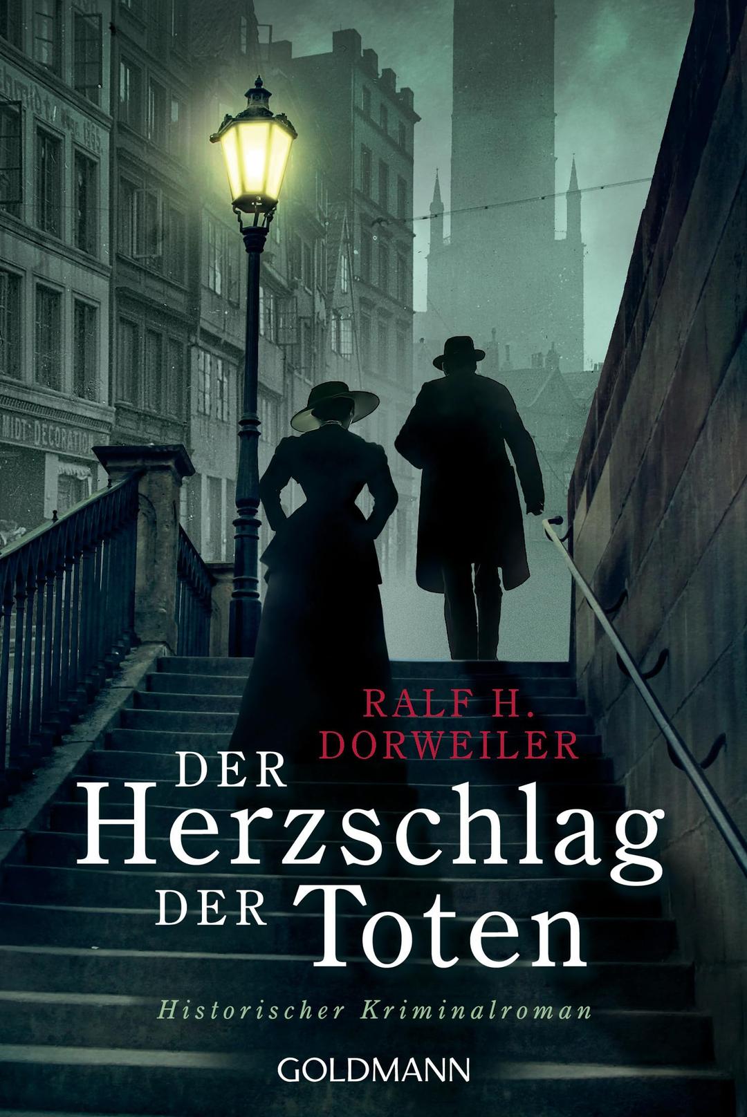 Der Herzschlag der Toten: Historischer Kriminalroman