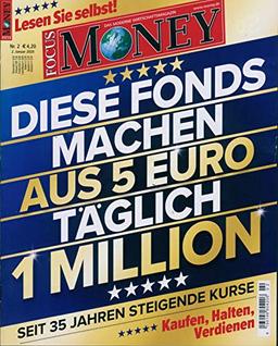 FOCUS Money 02/2020 "Diese Fonds machen aus 5 Euro"