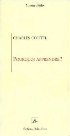 Pourquoi apprendre ?